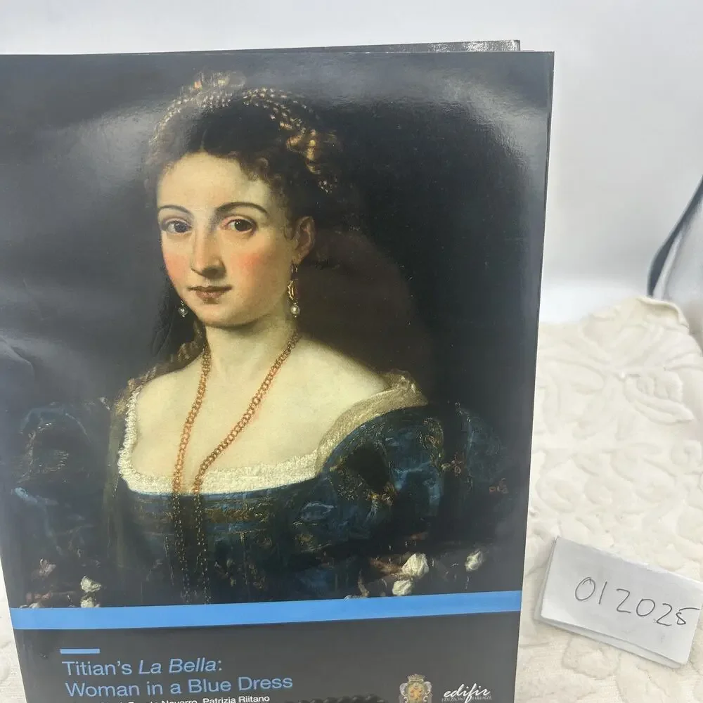 Ciatti, Marco; Navarro, Fausta; Riitano, Patrizia: Titan's La Bella: Woman in a